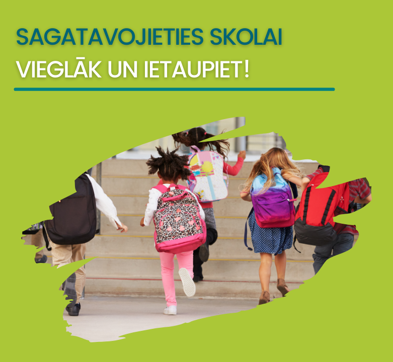 Atgriezieties skolā ar labākajiem piedāvājumiem!