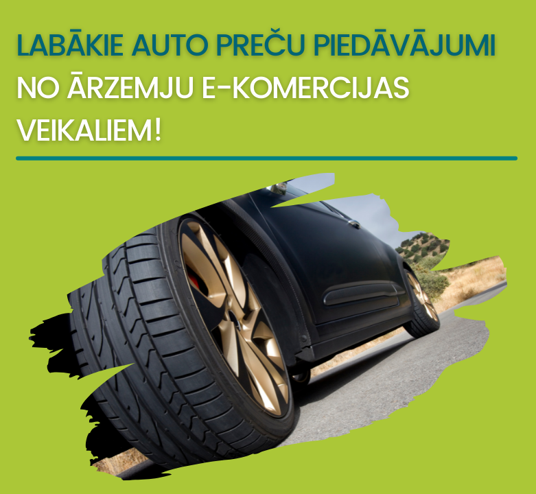 Labākie auto preču piedāvājumi no ārzemju e-komercijas veikaliem!