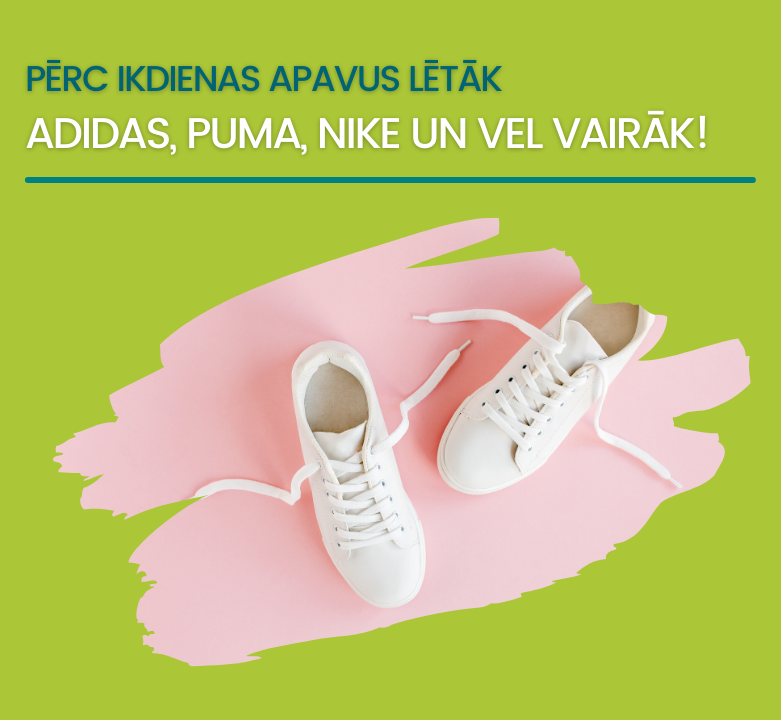 Atrodi savus pavasara apavus!
