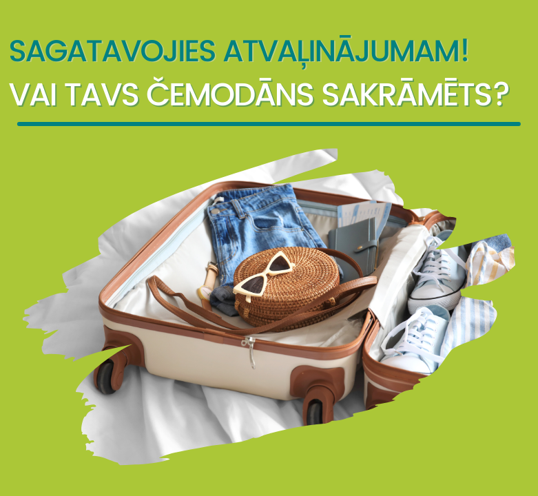 Krāmējam čemodānu kopā!