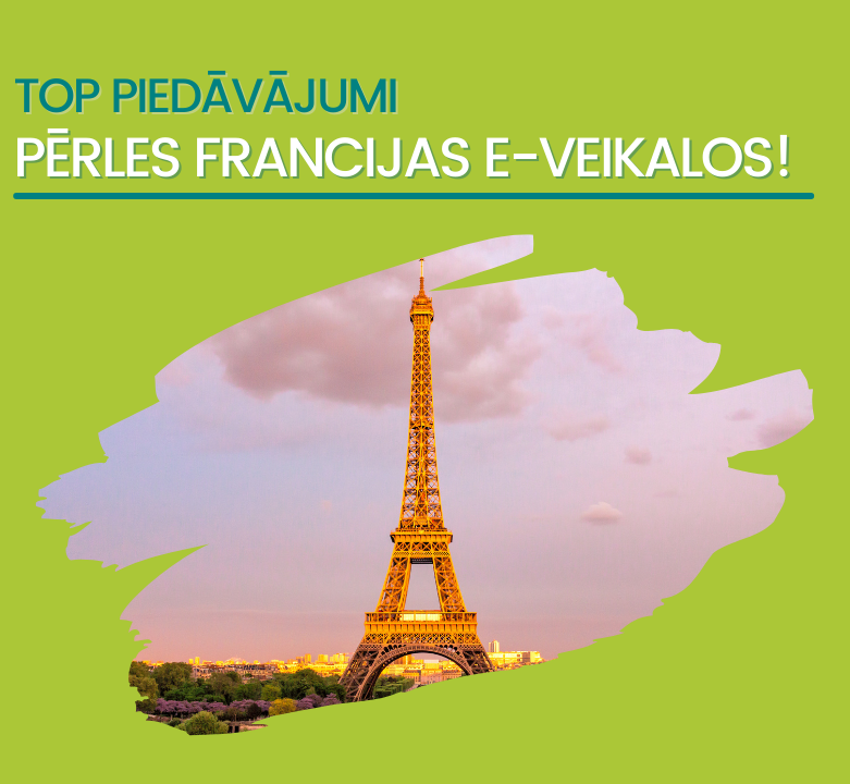 Ko iegādāties Francijas e-veikalos?