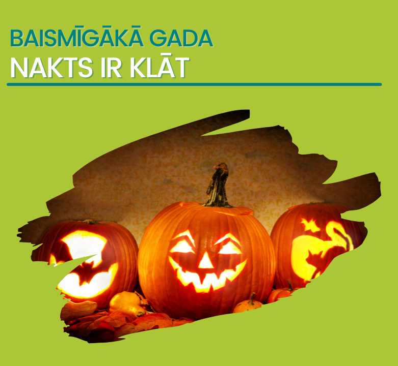 Sagatavojies halovīniem izdevīgi!