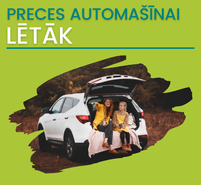 TOP piedāvājumi: preces Jūsu auto