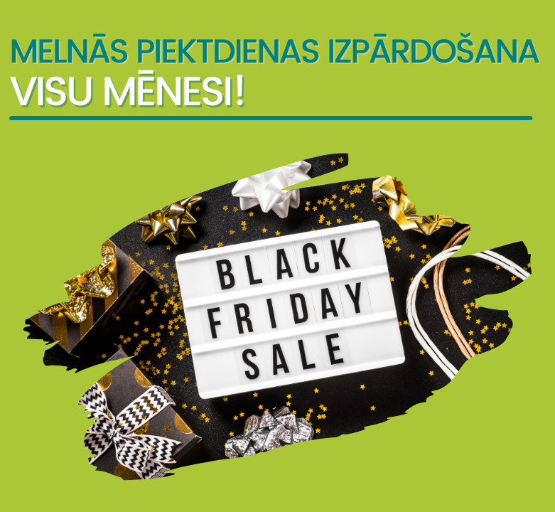 Melnās piektdienas izpārdošana!