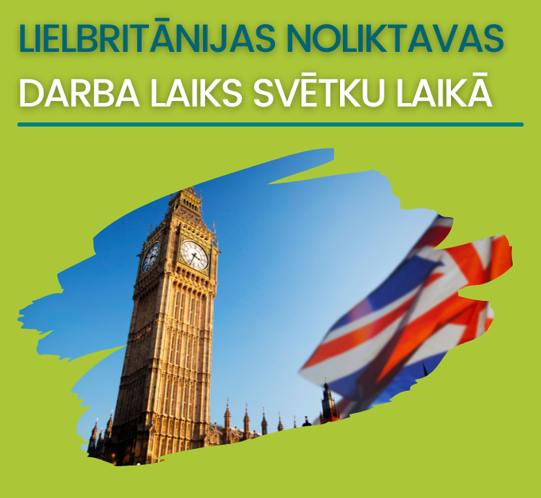 No 23. decembra līdz 3. janvārim Lielbritānijas noliktava būs slēgta