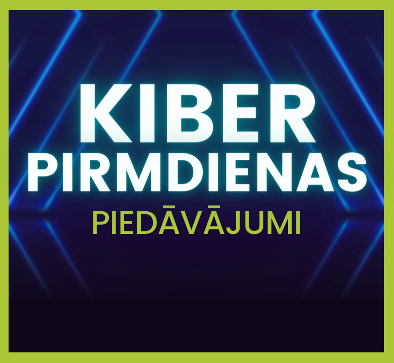 TOP piedāvājumi: Kiberpirmdienas izpārdošana