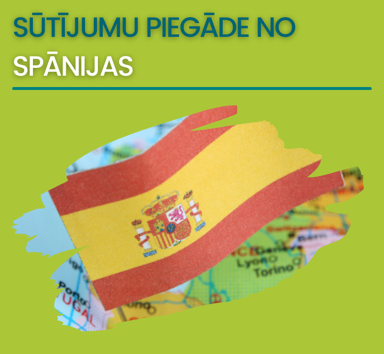 Sūtījumi no Spānijas kavēsies