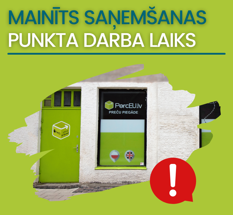 SVARĪGA INFORMĀCIJA! Mainīts saņemšanas punkta darba laiks