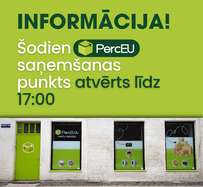 Darba laiks saņemšanas punktam 24.02. mainīts līdz 17:00