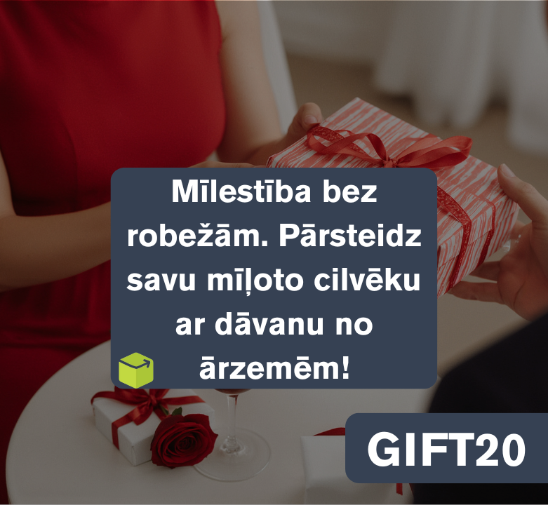 Pārsteidz savu mīļoto cilvēku ar dāvanu no ārzemēm 💌🌍