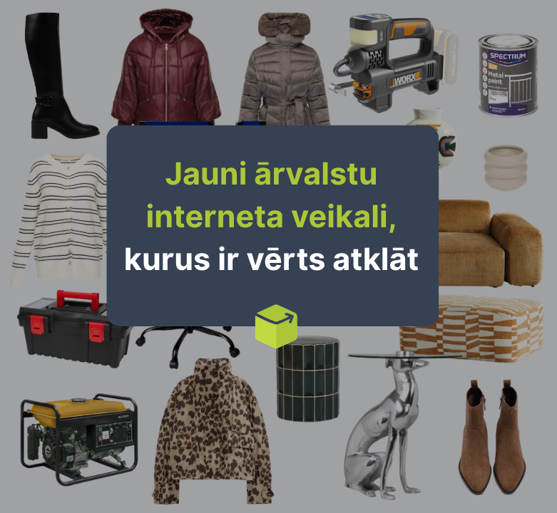 Jauni ārvalstu interneta veikali, kurus ir vērts atklāt
