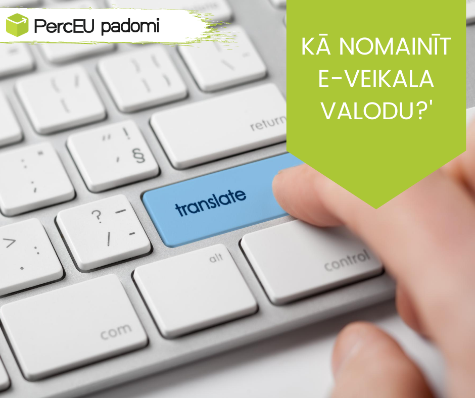 PercEU padomi: Kā nomainīt e-veikala valodu?