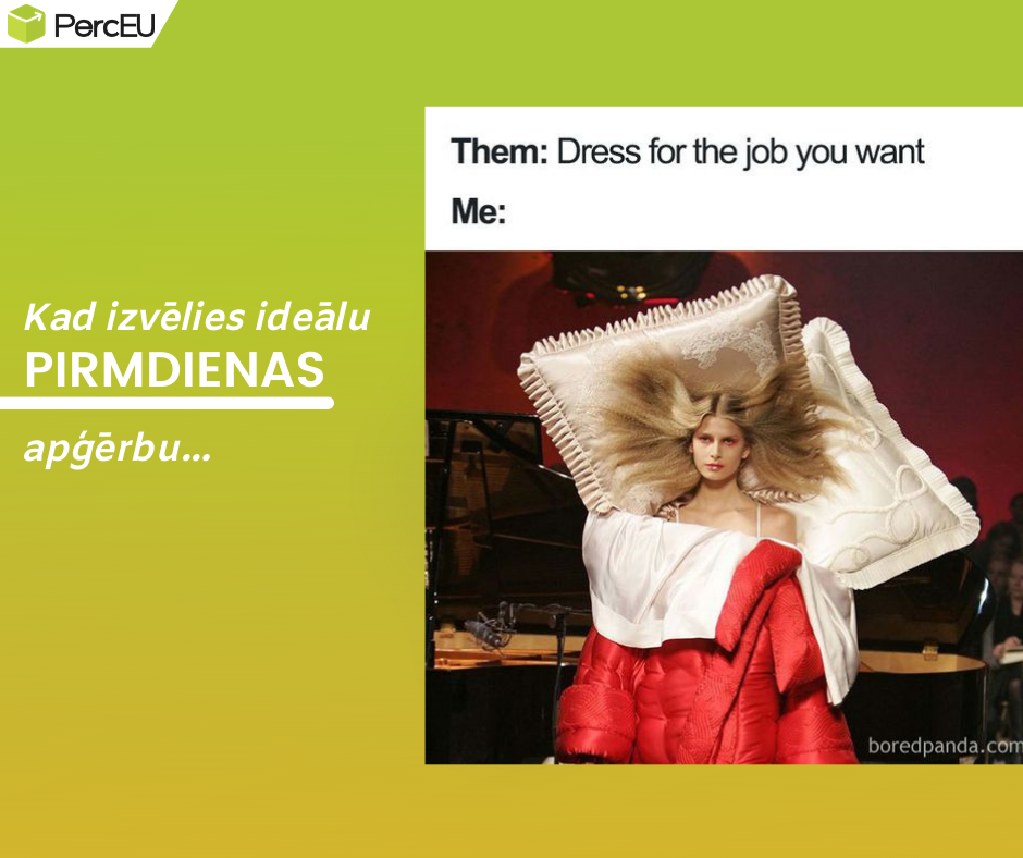 Un kādu pirmdienas stilu izvēlies tu?