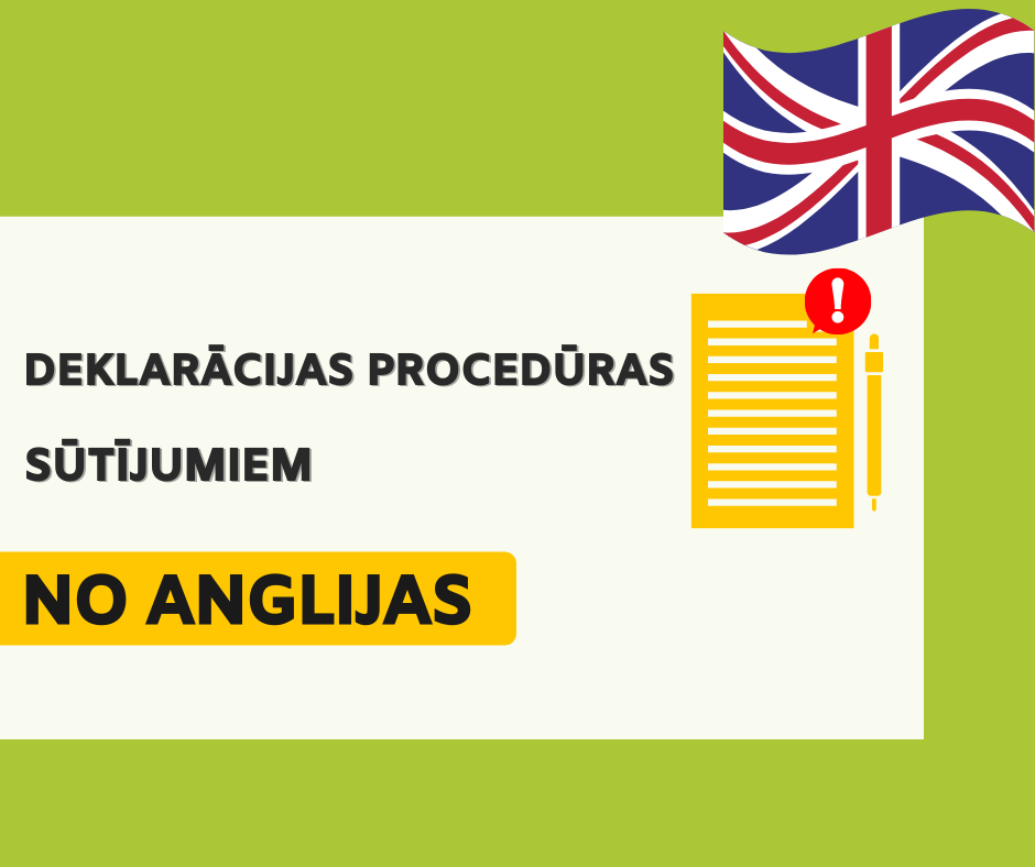 Informācija par sūtījumu deklarēšanu no Anglijas
